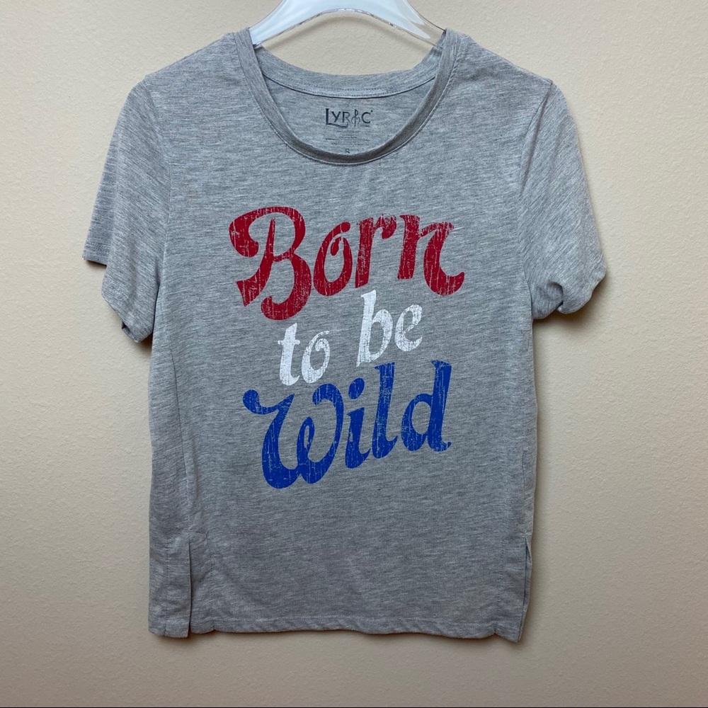 Lyric Culture | “Born to be Wild” Tee